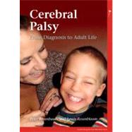 Cerebral Palsy From Diagnosis to Adult Life by Rosenbaum, Peter L.; Rosenbloom, Lewis, 9781908316509