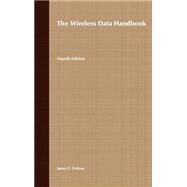 The Wireless Data Handbook by DeRose, James F., 9780471316510