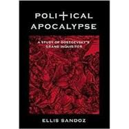 Political Apocalypse by Sandoz, Ellis, 9781882926510
