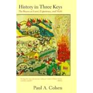 History in Three Keys by Cohen, Paul, 9780231106511