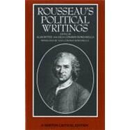 Rousseau's Political Writings: Discourse on Inequality, Discourse on Political Economy, On Social Contract (Norton Critical Edition) by Rousseau, Jean Jacques; Bondanella, Julia Conaway; Ritter, Alan; Bondanella, Julia Conaway, 9780393956511