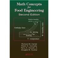 Math Concepts for Food Engineering, Second Edition by Hartel,Richard W., 9781138426511