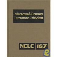 Nineteenth-Century Literature Criticism by Bomarito, Jessica; Whitaker, Russel, 9780787686512