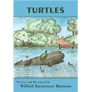 Turtles by Bronson, Wilfrid S., 9780865346512