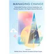 Managing Change by Mehak Arora, 9781836086512