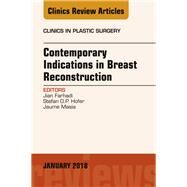Contemporary Indications in Breast Reconstruction by Farhadi, Jian; Hofer, Stefan O. P.; Masia, Jaume, 9780323566513