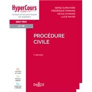 Procdure civile - 7e ed. by Serge Guinchard; Frdrique Ferrand; Ccile Chainais; Lucie Mayer, 9782247206513
