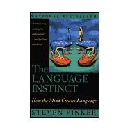 The Language Instinct by Pinker, Steven, 9780060976514