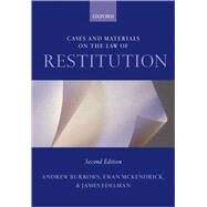 Cases and Materials on the Law of Restitution by Burrows, Andrew; McKendrick, Ewan; Edelman, James, 9780199296514