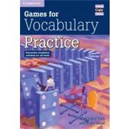 Games for Vocabulary Practice: Interactive Vocabulary Activities for all Levels by Felicity O'Dell , Katie Head, 9780521006514