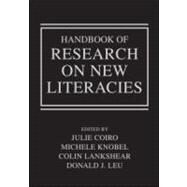 Handbook of Research on New Literacies by Coiro; Julie, 9780805856514