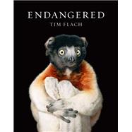 Endangered by Flach, Tim; Baillie, Dr. Jonathan, 9781419726514