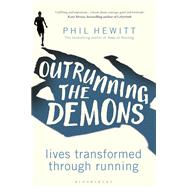 Outrunning the Demons by Hewitt, Phil, 9781472956514