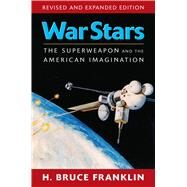 War Stars by Franklin, H. Bruce, 9781558496514