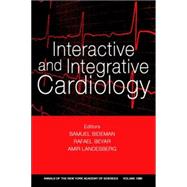 Interactive and Integrative Cardiology, Volume 1080 by Sideman, Samuel; Beyar, Rafael; Landesberg, Amir, 9781573316514