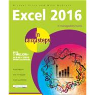 Excel 2016 in Easy Steps by Price, Michael; McGrath, Mike, 9781840786514