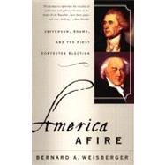 America Afire by Weisberger, Bernard A., 9780380806515