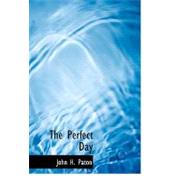 The Perfect Day by Paton, John H., 9780554526515