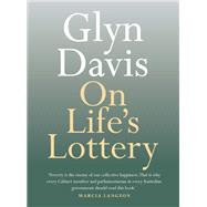 On Life's Lottery by Davis, Glyn, 9780733646515