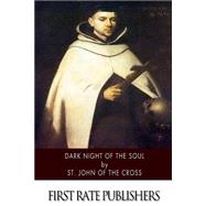 Dark Night of the Soul by John of the Cross, Saint, 9781503246515