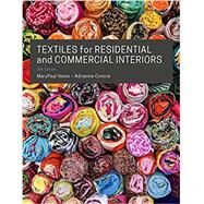 Textiles for Residential and Commercial Interiors by Yates, Marypaul; Concra, Adrienne, 9781501326516
