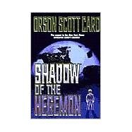 Shadow of the Hegemon by Card, Orson Scott, 9780312876517