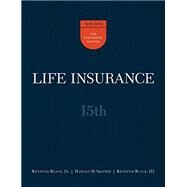 Life Insurance by Black, Jr Kenneth; Skipper, Harold D; Black, III Kenneth, 9780985876517