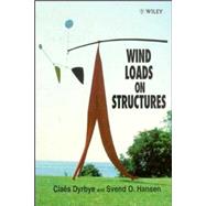 Wind Loads on Structures by Dyrbye, Claës; Hansen, Svend Ole, 9780471956518