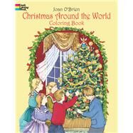 Christmas Around the World Coloring Book by O'Brien, Joan, 9780486426518