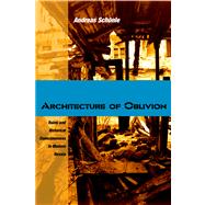 Architecture of Oblivion by Schonle, Andreas, 9780875806518