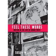 Feel These Words by Weinstein, Susan, 9781438426518