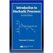 Introduction to Stochastic Processes, Second Edition by Lawler; Gregory F., 9781584886518