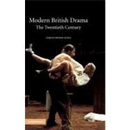 Modern British Drama: The Twentieth Century by Christopher Innes, 9780521816519