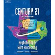 SE, Texas Ed, Century 21 Keyboarding and Word Processing by Hoggatt, Jack P.; Shank, Jon A.; Robinson, Jerry W., 9780538436519