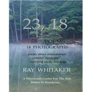 23, 18 by Whitaker, Ray N., Jr., 9781517306519