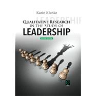 Qualitative Research in the Study of Leadership by Klenke, Karin; Martin, Suzanne (CON); Wallace, J. Randall (CON), 9781785606519