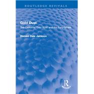 Gold Dust by Donald Dale Jackson, 9781003456520