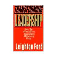 Transforming Leadership by Ford, Leighton, 9780830816521