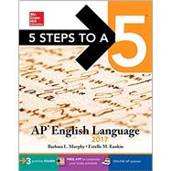 5 Steps to a 5: AP English Language 2017 by Murphy, Barbara L.; Rankin, Estelle M., 9781259586521