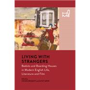 Living With Strangers by Briganti, Chiara; Mezei, Kathy, 9781350016521