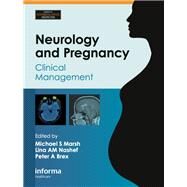 Neurology and Pregnancy: Clinical Management by Marsh; Michael S., 9781841846521