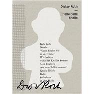 Dieter Roth by Groos, Ulrike; Beckstette, Sven, 9783863356521