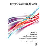 Envy and Gratitude Revisited by Lemma, Alessandra; Roth, Priscilla, 9780367106522