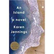 An Island A Novel by Jennings, Karen, 9780593446522