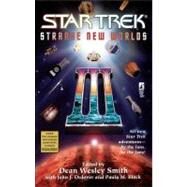Star Trek: Strange New Worlds III by Block, Paula M.; Ordover, John J.; Smith, Dean Wesley, 9780671036522