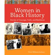 Women in Black History by Jackson, Tricia Williams, 9780800726522