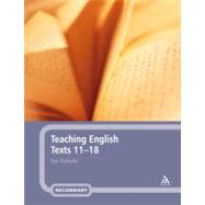 Teaching English Texts 11-18 by Dymoke, Sue, 9780826496522