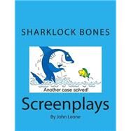 Sharklock Bones by Leone, John L., 9781505536522