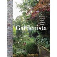 Gardenista by Slatalla, Michelle; Gardenista Editors (CON); Carslon, Julie; Williams, Matthew, 9781579656522