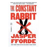 The Constant Rabbit by Fforde, Jasper, 9780593296523